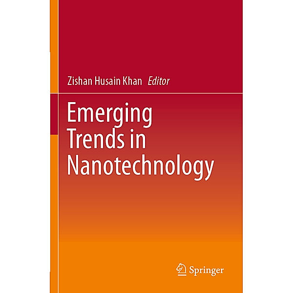 Emerging Trends in Nanotechnology