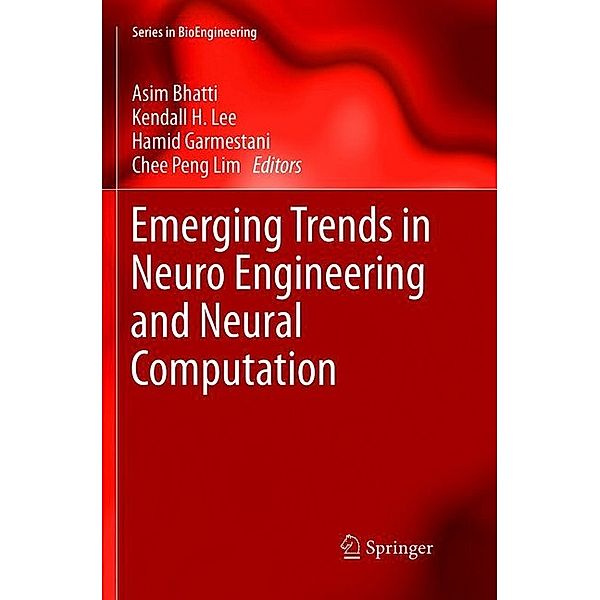 Emerging Trends in Neuro Engineering and Neural Computation