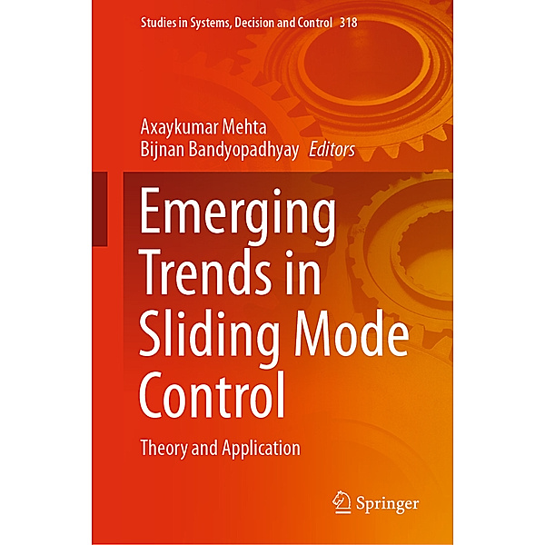 Emerging Trends in Sliding Mode Control