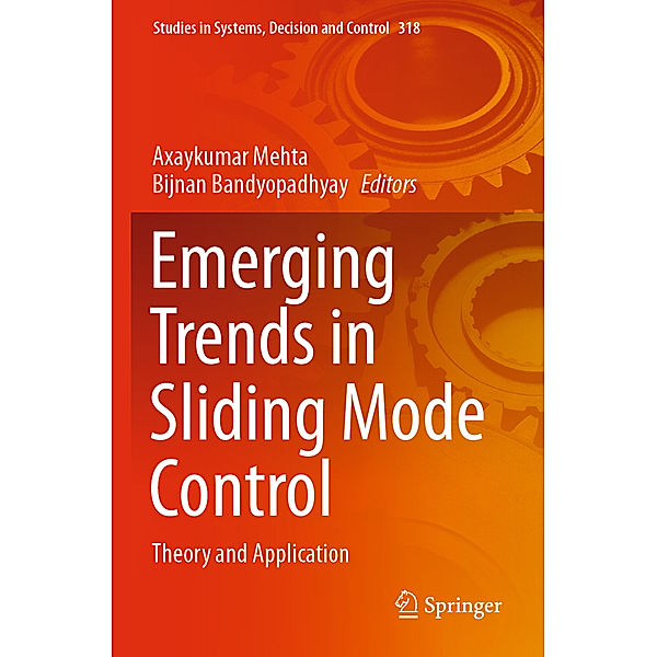 Emerging Trends in Sliding Mode Control