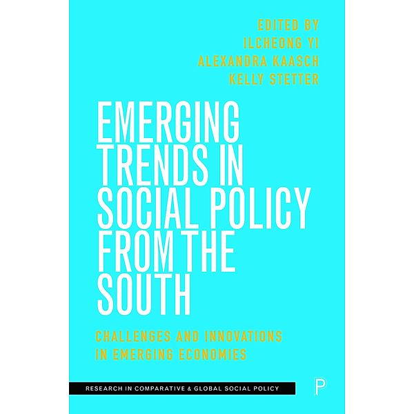 Emerging Trends in Social Policy from the South