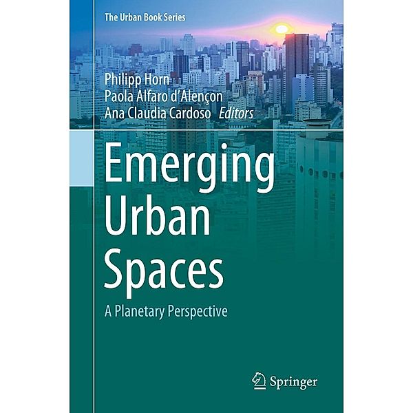 Emerging Urban Spaces / The Urban Book Series