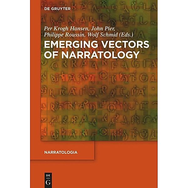 Emerging Vectors of Narratology