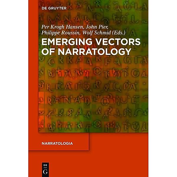 Emerging Vectors of Narratology / Narratologia