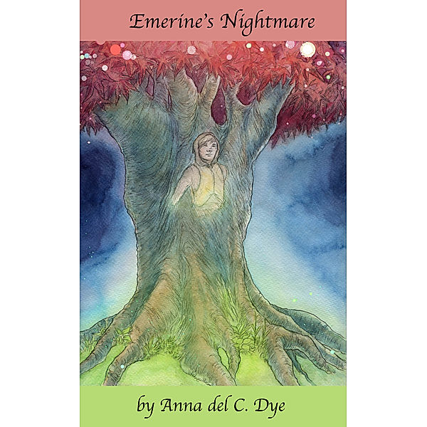 Emerine's Nightmare, Anna del C. Dye