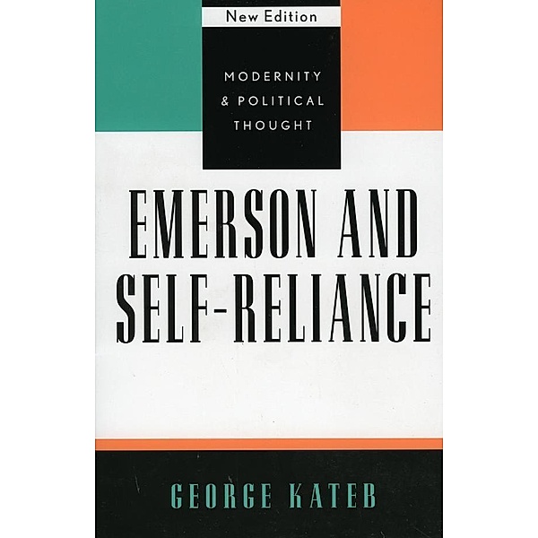 Emerson and Self-Reliance, George Kateb