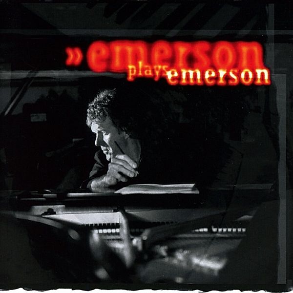 Emerson Plays Emerson, Keith Emerson