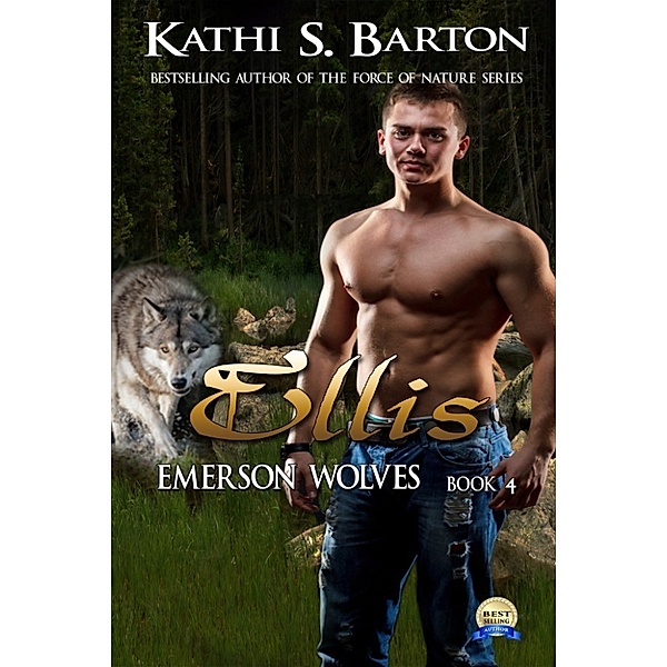 Emerson Wolves: Ellis, Kathi S Barton