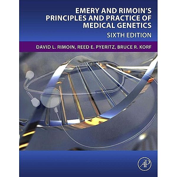 Emery and Rimoin's Principles and Practice of Medical Genetics