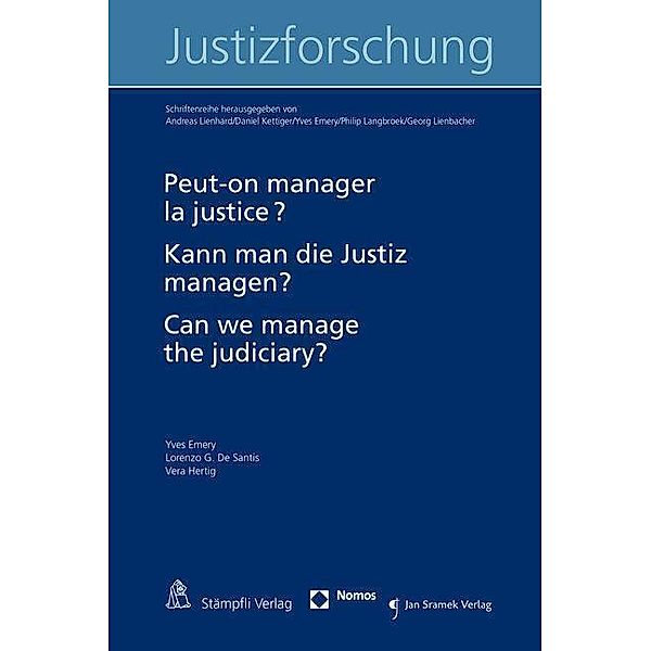 Emery, Y: Peut-on manager la justice?, Yves Emery, Lorenzo G. de Santis, Vera Hertig