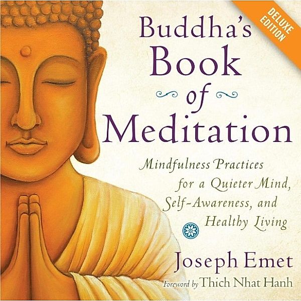 Emet, J: Buddha's Book of Meditation Deluxe, Joseph Emet