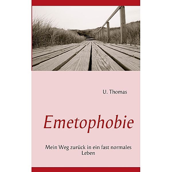 Emetophobie, U. Thomas