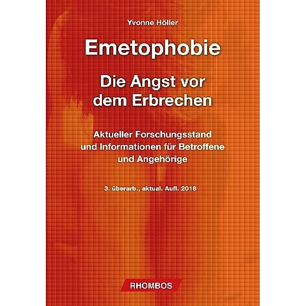 Emetophobie - Die Angst vor dem Erbrechen, Yvonne Höller