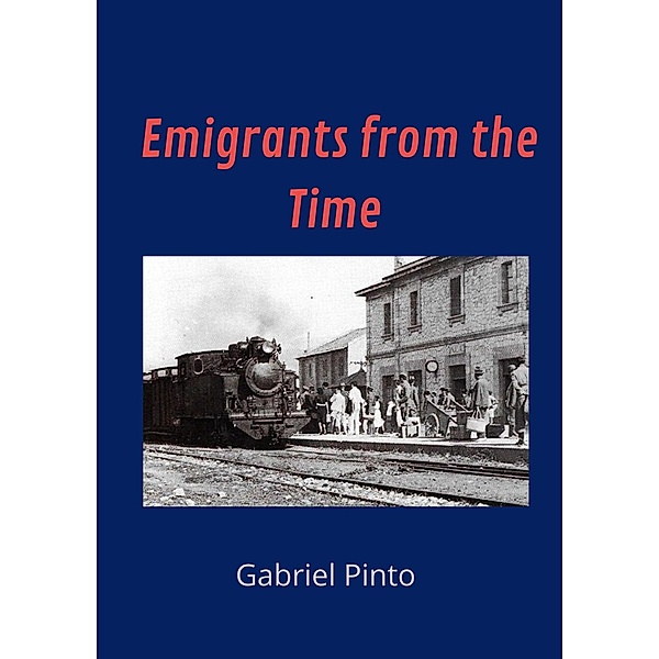 Emigrants from the Time, Gabriel Pinto