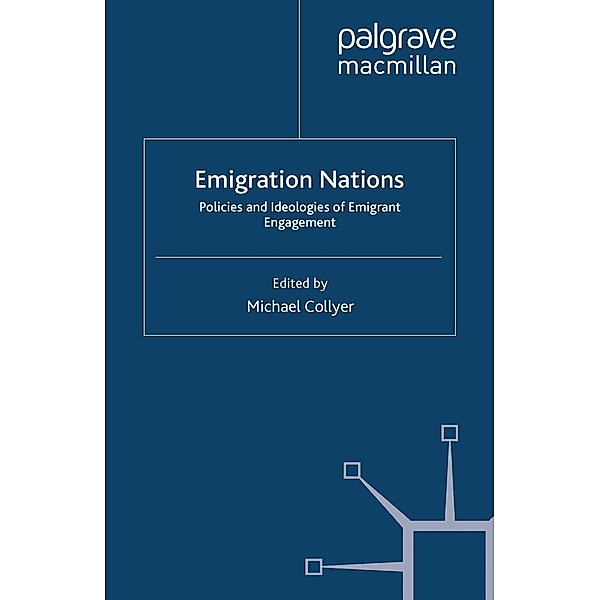 Emigration Nations / Migration, Diasporas and Citizenship