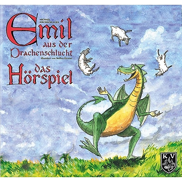 Emil aus der Drachenschlucht,1 Audio-CD, Michael Kirchschlager
