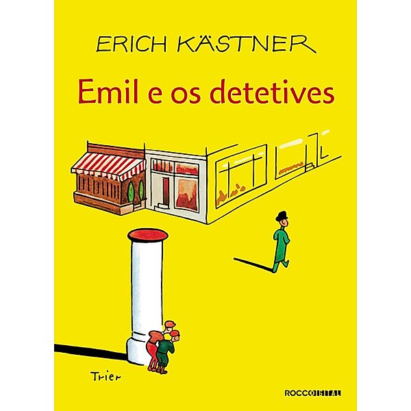 Emil e os detetives, Erich Kästner