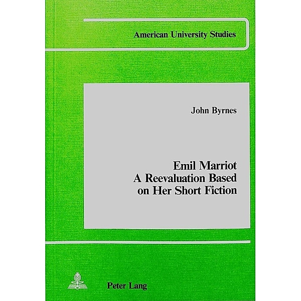 Emil Marriot- A Reevaluation Based on her Short Fiction, John Byrnes