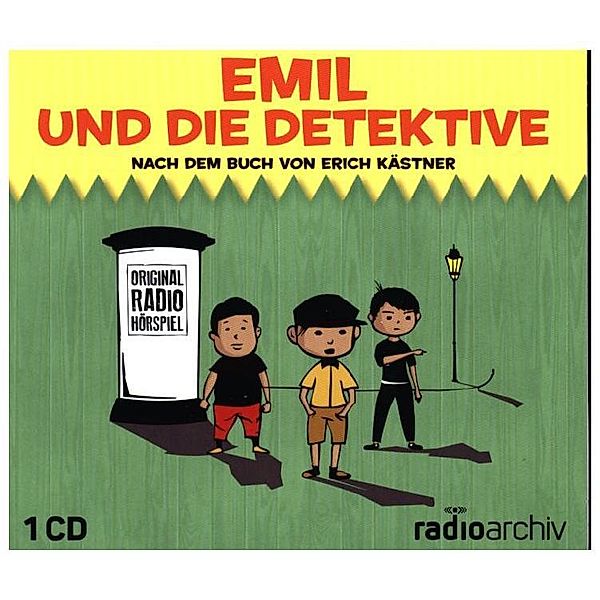 Emil und die Detektive,1 Audio-CD, Erich Kästner