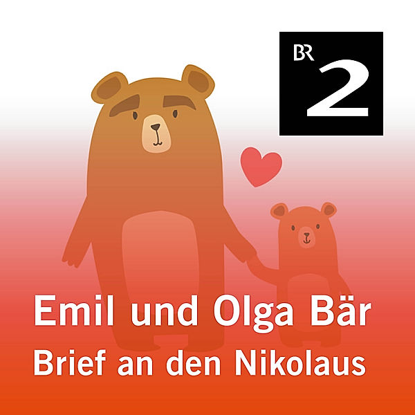 Emil und Olga Bär - 5 - Emil und Olga Bär: Brief an den Nikolaus, Christa Kemper