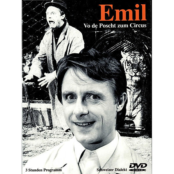 Emil - Vo de Poscht zum Circus, Emil Steinberger