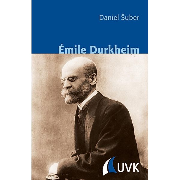 Émile Durkheim, Daniel Suber