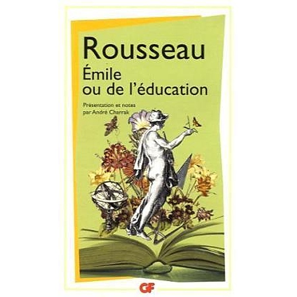 Emile ou De l' éducation, Jean-Jacques Rousseau