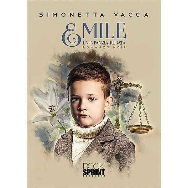Emile - Un'infanzia rubata, Simonetta Vacca