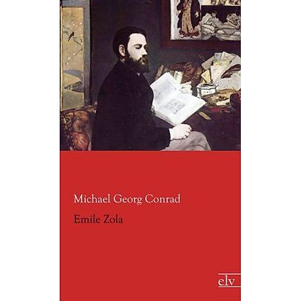 Emile Zola, Michael G. Conrad