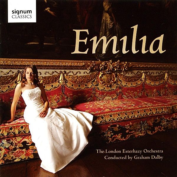 Emilia, Emilia Dalby, The London Esterhazy Orchestra