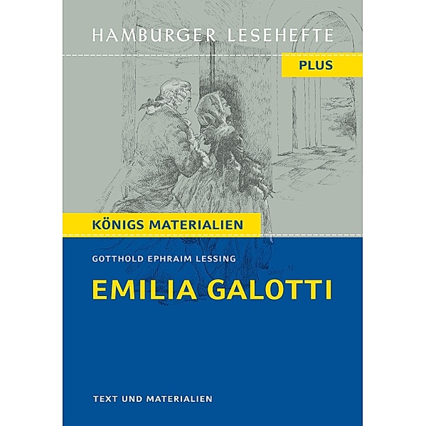 Emilia Galotti / Hamburger Lesehefte PLUS Bd.511, Gotthold Ephraim Lessing