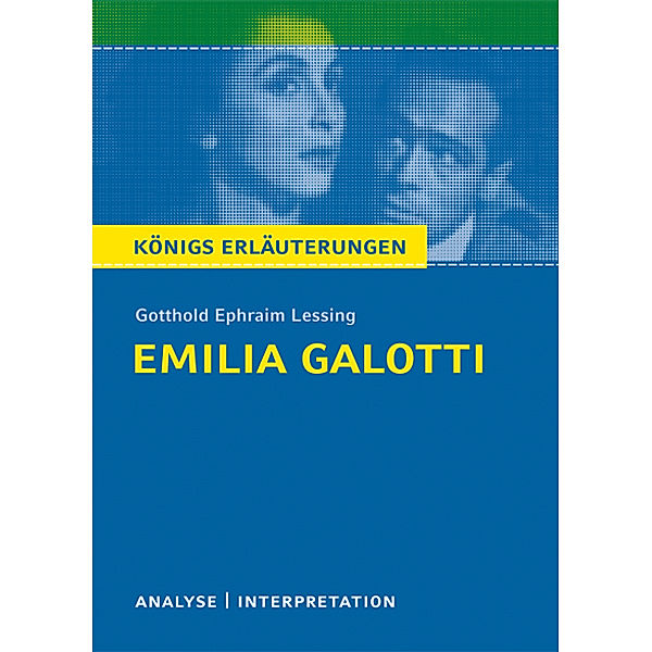 Emilia Galotti von Gotthold Ephraim Lessing, Gotthold Ephraim Lessing