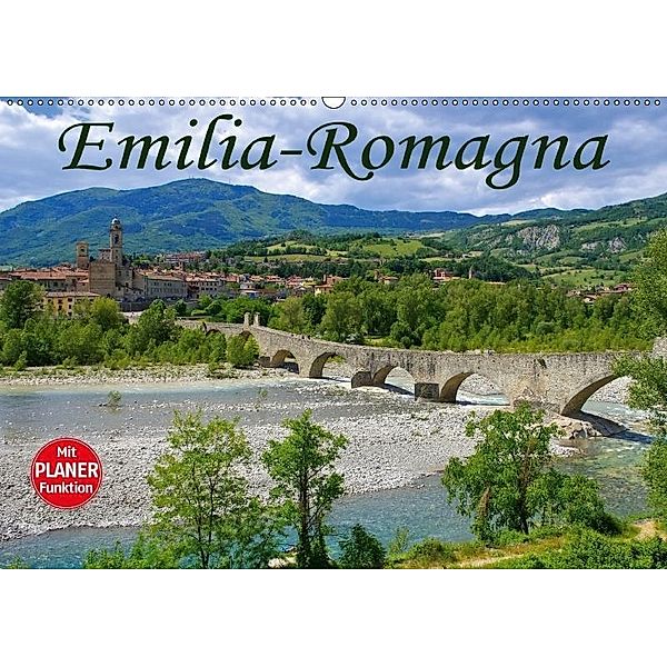 Emilia-Romagna (Wandkalender 2017 DIN A2 quer), LianeM