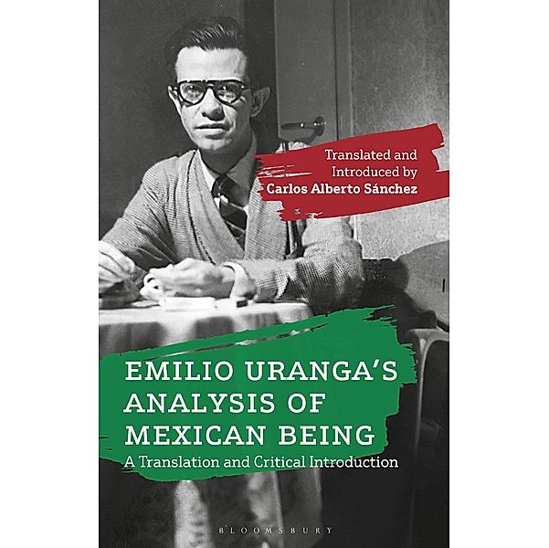 Emilio Uranga's Analysis of Mexican Being, Emilio Uranga