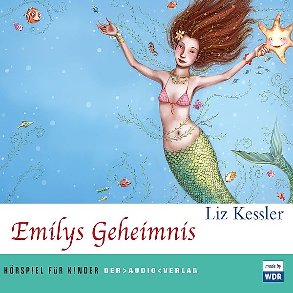 Emily - 1 - Emilys Geheimnis, Liz Kessler