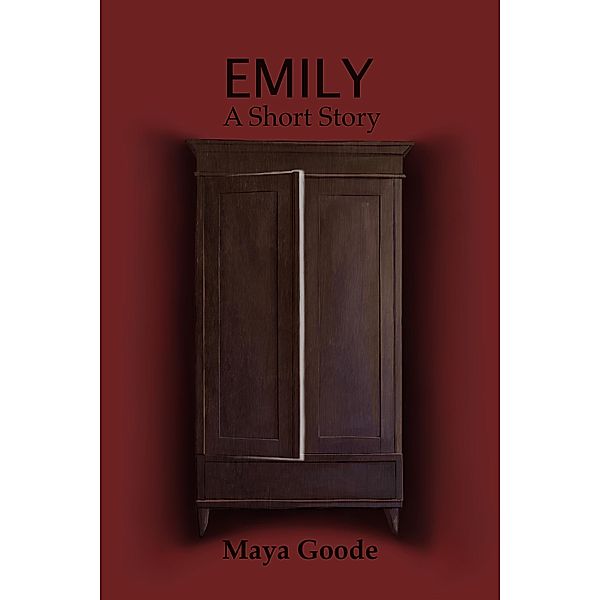 Emily: A Short Story (The Raft Collection, #4), Maya Goode