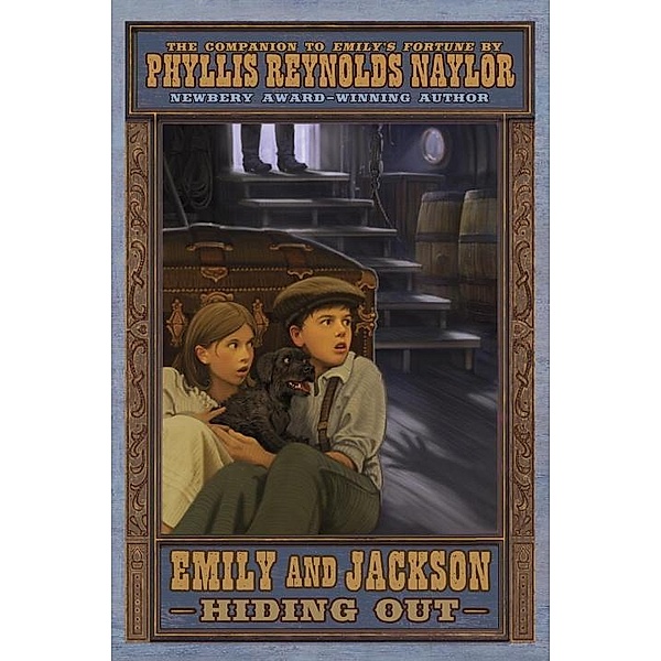 Emily and Jackson Hiding Out / Emily Bd.2, Phyllis Reynolds Naylor