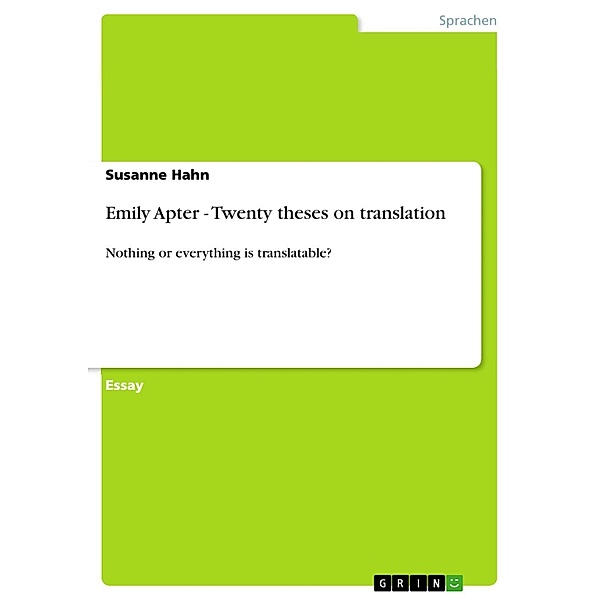Emily Apter - Twenty theses on translation, Susanne Hahn