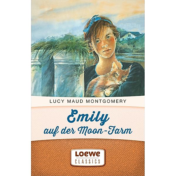 Emily auf der Moon-Farm / Emily, Lucy Maud Montgomery