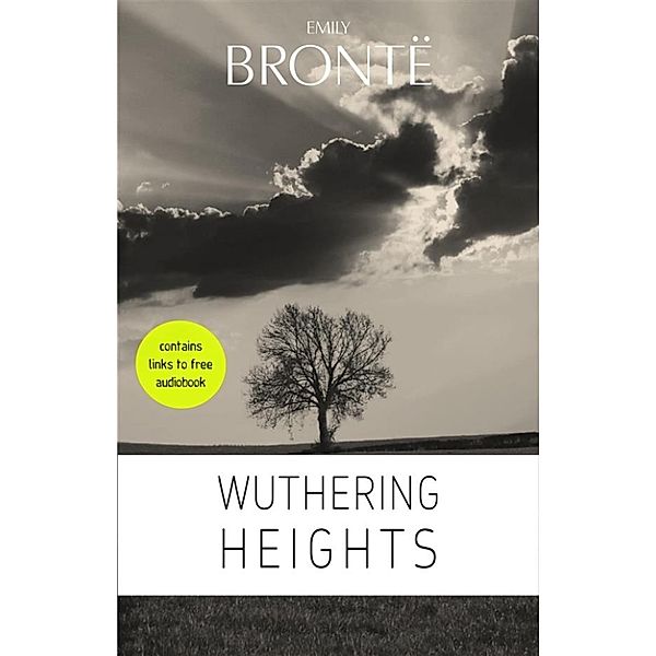 Emily Brontë: Wuthering Heights, Emily Brontë