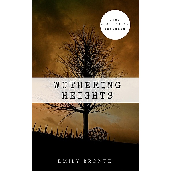 Emily Brontë: Wuthering Heights, Emily Brontë