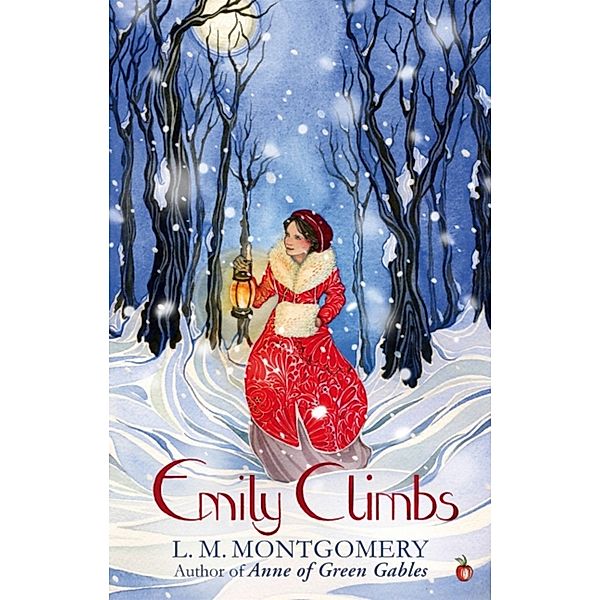 Emily Climbs, L. M. Montgomery