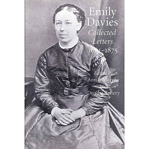 Emily Davies / Victorian Literature and Culture Series