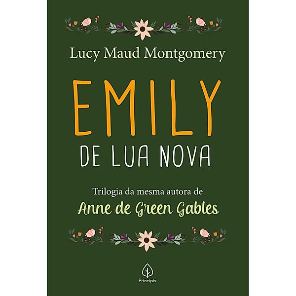 Emily de Lua Nova / Clássicos da literatura mundial Bd.1, Lucy Maud Montgomery