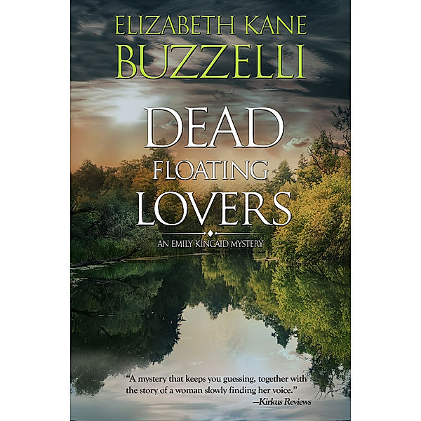Emily Kincaid Mysteries: Dead Floating Lovers, Elizabeth Kane Buzzelli