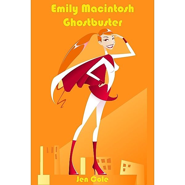Emily Macintosh, Ghostbuster, Jen Cole