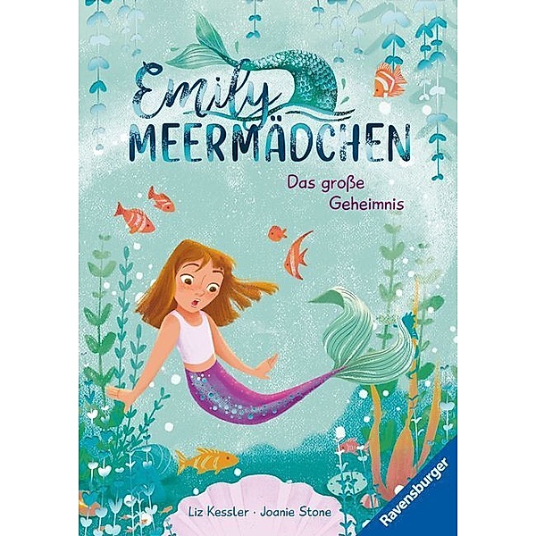 Emily Meermädchen - Das grosse Geheimnis (ein Meerjungfrauen-Erstlesebuch für Kinder ab 6 Jahren), Liz Kessler