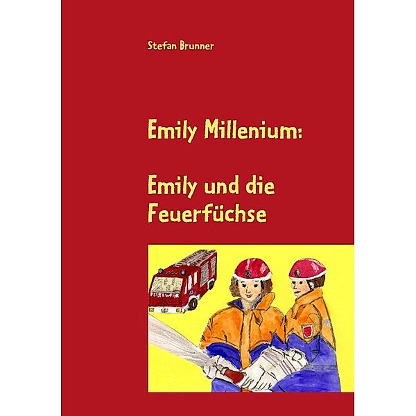 Emily Millenium, Stefan Brunner