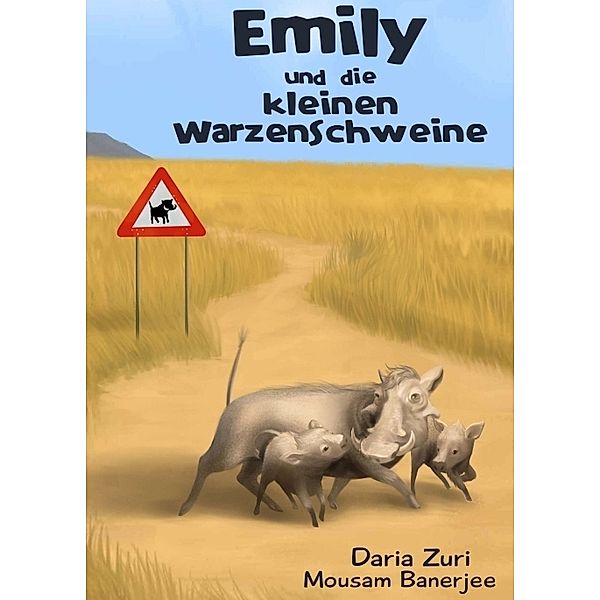 Emily und die kleinen Warzenschweine, Daria Zuri