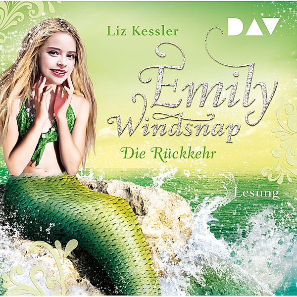 Emily Windsnap - 4 - Die Rückkehr, Liz Kessler